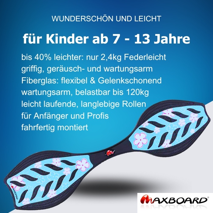 Abbildung zeigt ein hellblaues Waveboard für Kinder powder und beschreibt die in der Seitenbeschreibung aufgeführten Vorteile des Maxboard powder